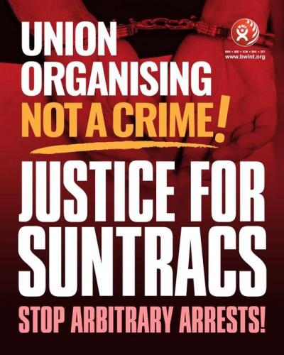 Banner: Union Organising Not a Crime! Justice For Suntracs Banner: Union Organising Not a Crime! Justice For Suntracs